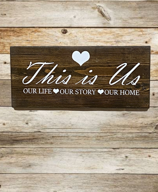This is Us Wood Sign